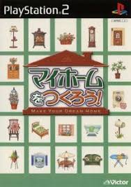 My Home o Tsukurou Make Your Dream Home