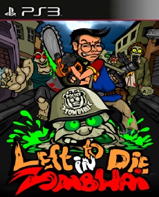 Left To Die In Zombhai PSN