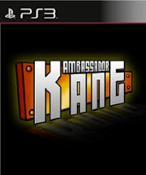 Ambassador Kane PSN