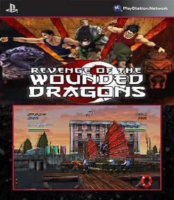 Revenge of The Wounded Dragons PSN