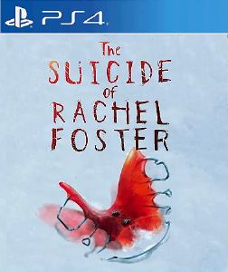 The Suicide of Rachel Foster