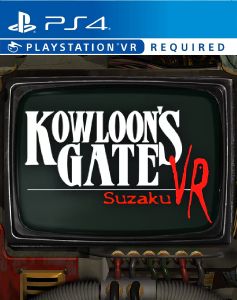 Kowloons Gate VR Suzaku