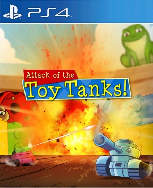 Attack of The Toy Tanks