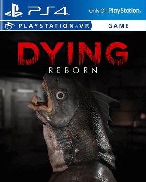DYING Reborn VR
