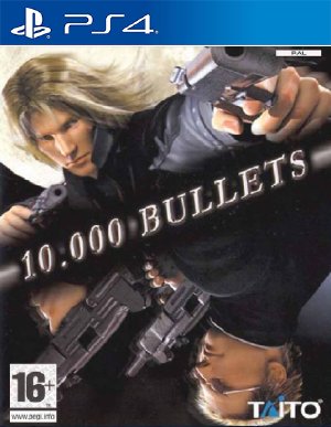 10000 Bullets
