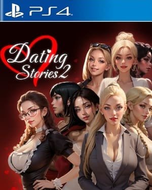 Dating Stories 2