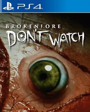 Brokenlore Dont Watch