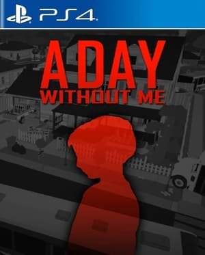 A Day Without Me